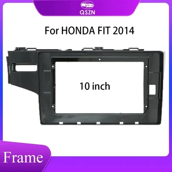 QSZN 10,1-Инчов Автомобили Рамка за HONDA FIT 2014 Лявата Рамка на Арматурното Табло 2 Din Android Radio Dash Fitting Panel Kit