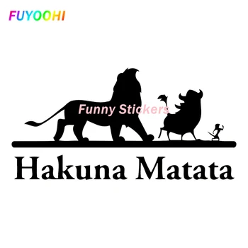 Етикети FUYOOHI Play Hakuna Matata Vinyl Стикер Автомобили Стикер Водоустойчив Декори на Моделът Броня и Задното Стъкло Лаптоп PVC Стикер