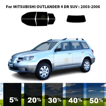 Предварително нарязани на нанокерамика, комплект за UV-оцветяването на автомобилни прозорци, Автомобили фолио за прозорци на MITSUBISHI OUTLANDER 4 DR SUV периода 2003-2006