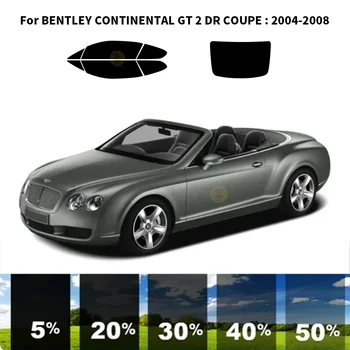 Предварително Обработена нанокерамика car UV Window Tint Kit Автомобили Прозорец Филм За BENTLEY CONTINENTAL GT 2 DR COUPE 2004-2008